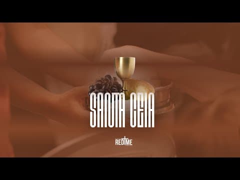 Perdão - Santa Ceia | Pr. Jefferson Alves