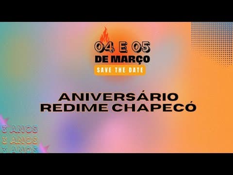 3 anos Redime Chapecó | Pr. Raul