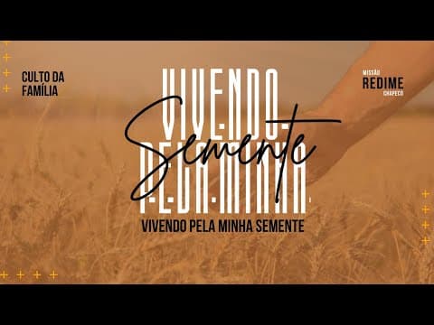 VIVENDO PELA MINHA SEMENTE | Pr. Jefferson Alves