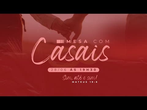 MESA COM OS  CASAIS- PR. JEFFERSON ALVES