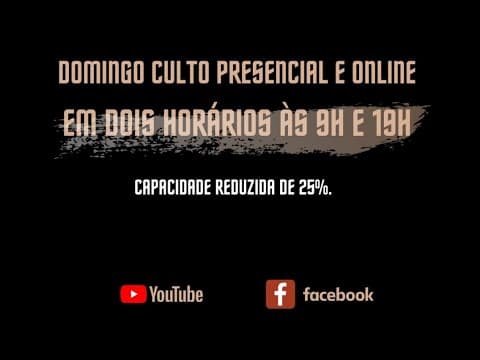 25/07/2021. Culto ao Senhor - Manhã.