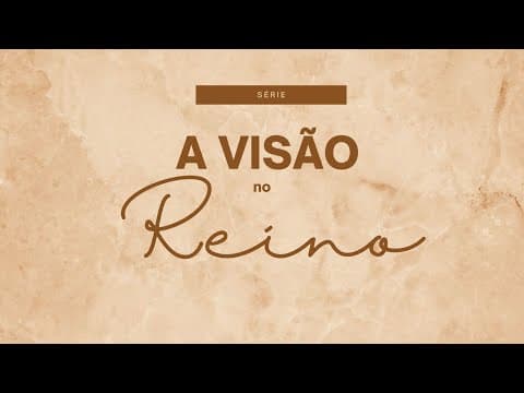 A visão de Deus | Pr. Jefferson Alves