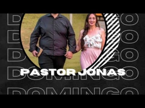 Culto ao Senhor- Noite. Pr. Jonas